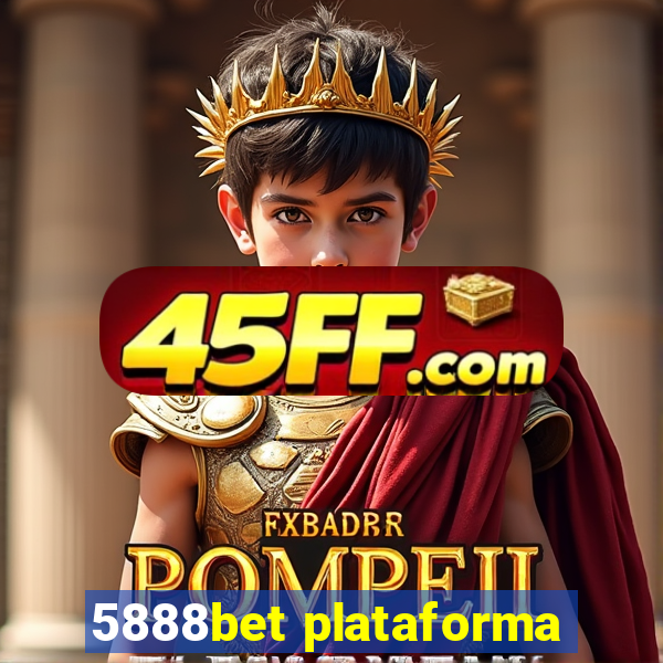 5888bet plataforma